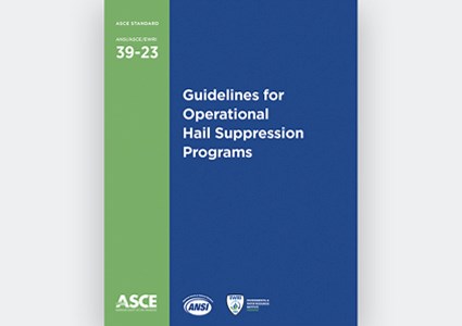Guidelines for Operational Hail Suppression, ANSI/ASCE/EWRI 39-23